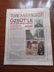 Cumhuriyet Türk Markaları Gazetesi - 30 Kasım 2013 - Özsüt'le Tatlı Bir Başlangıç - Sefer Usta'nın Torunları - Merve Öktem - Ömre Atılgan - Saraydan Gelen Ve Gelenekselleşen Tatlılar Özsüt'te - Dünya Girmelerinin Tercihi Valrhona - Uluslararası İş Ortakları İle Vizyon Genişleten Özsüt Fransız Devi Cafes Richard'ı Türkiye'ye Getirdi