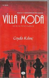 Villa Moda - Aşkın En Vurucu Halleri