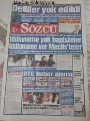 Sözcü Gazetesi, 4 Temmuz 2008, Ergenekon, Turgut Kazan, Zekeriya Öz, Reina, Deniz Akkaya, Ali Poyrazoğlu, Can Tanrıyar, Hepsi, Nazan Şoray, Deniz Uğur, Reha Muhtar, Jessica Simpson, Tura Banka, Scarlett Johansson