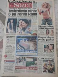 Sözcü Gazetesi, 4 Temmuz 2008, Ergenekon, Turgut Kazan, Zekeriya Öz, Reina, Deniz Akkaya, Ali Poyrazoğlu, Can Tanrıyar, Hepsi, Nazan Şoray, Deniz Uğur, Reha Muhtar, Jessica Simpson, Tura Banka, Scarlett Johansson