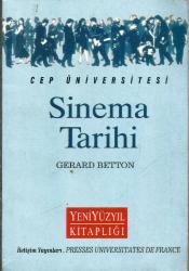 SİNEMA TARİHİ - CEP ÜNİVERSİTESİ Gerard Betton SİNEMA TARİHİ - CEP ÜNİVERSİTESİ