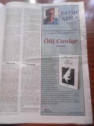 Cumhuriyet Kitap Gazetesi - 3 Temmuz 2003 - Sayı 698 - Sanatın Gizini Araştıran Bir Yazın Ustası Turgay Gönenç Fotoğrafı - Nihal Geyran Koldaş Yaratıcılık'ı Değerlendiriyor - Meşuga Ya Da Kayıp Ruhlar - Nazım Hikmet - Ölü Canlar - Jules Verne Mişel Strogof - Marco Polo Dünyanın Hikaye Edilişi