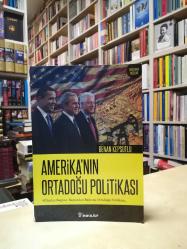 Amerika'nın Ortadoğu Politikası