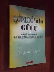 Şimdinin Gücü (30. BASKI)