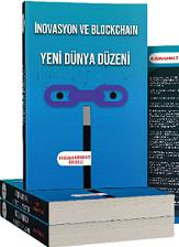 İnovasyon ve Blockchain  Yeni Dünya Düzeni