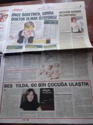 Milliyet Renkli Ufuklar Gazetesi - 23 Nisan 2011 - Öğretmenler Doktorlar Hemşireler Mühendisler Arkeologlar Sporcular Tasarımcılar Bize Bırakacağınız Dünya İçin Size Yazdık - Bir Ansiklopedi Okudum Hayatım Değişti - Ünlüler 600 Çocuğa 11 İlde 11 Mesleği Anlattı -  Tarihe İz Bırakanlardan Meslekleri Öğrendik - Çocuk Şenliği Bu Yıl Tam 27. Kez Düzenleniyor - Türkiye Eğitim Gönüllüleri Vakfı Genel Müdürü Nurdan Şahin