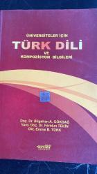 Üniversiteler İçin Türk Dili ve Kompozisyon Bilgileri