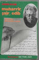Muharrir, Şair, Edib - Matbuat Hatıralarından