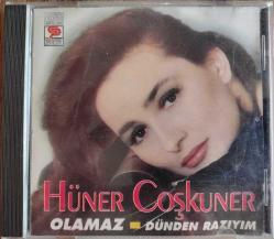 HÜNER COŞKUNER- OLAMAZ DÜNDEN RAZIYIM  MÜZİK CD