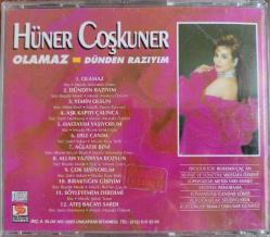 HÜNER COŞKUNER- OLAMAZ DÜNDEN RAZIYIM  MÜZİK CD
