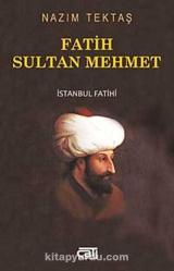 FATİH SULTAN MEHMET