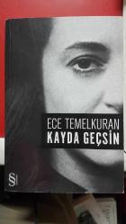 KAYDA GEÇSİN