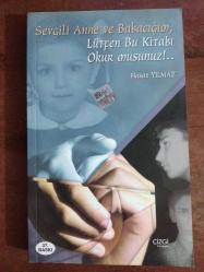 SEVGİLİ ANNE VE BABACIĞIM, LÜTFEN BU KİTABI OKUR MUSUNUZ! - İKİNCİ EL