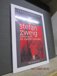 BİLİNMEYEN BİR KADININ MEKTUBU