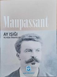 AY IŞIĞI VE KISA HİKAYELER