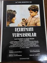 Uçurtmayı Vurmasınlar Filmi - Lobi Kart Seti - Lobby Cards Set - Nur Sürer- Ozan Bilen - Füsun Demirel- Güzin Özipek- Rozet Hubes- Güzin Özyağcılar- Meral Çetinkaya - Ayla Aslancan- Emel Çeviren- Tanju Tuncer- Ayben Erman - Yasemin Alkaya- Sabiş Kara - Özlem Savaş- Sevim Metin- Gülizar Tunç- Selma Tercan- Özlem Üstüner- Sevgi Sakarya- Barış Çelikoğlu- Gönül Demirkol- Hale Akınlı- Feride Çiçekoğlu- Erdal Kahraman- Jale Başaran- Özkan Turgay- Magnum Film- 2'li Set