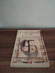 TÜRKLERİN ETNİK  KÖKENLERİ