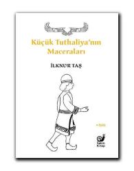 Küçük Tuthaliya’nın Maceraları