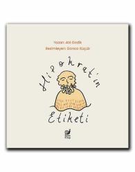 Hipokrat’ın Etiketi (Etiketi okuyorum, Ne Yediğimi Biliyorum)