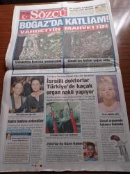 Sözcü Gazetesi - 25 Nisan 2014 - Ersun Yanal Bu Daha Başlangıç - Shakhtar Donetsk - Recep Tayyip Erdoğan Bu Acıları Ne Çabuk Unuttu - Asala Terör Örgütü - Çocuktan Korkan İktidar - Ulus Milletten Şikayetçi