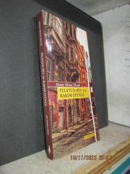 FELATUN BEY İLE RAKIM EFENDİ