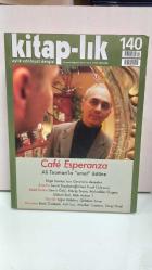 Kitap-lık Sayı: 140 Temmuz Ağustos 2010 - Cafe Esperanza Ali Teoman'la 