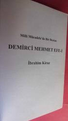 DEMİRCİ MEHMET EFE - 1 (MİLLİ MÜCADELE'DE BİR DESTAN)
