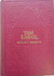 TAM İLMİHÂL ''SEÂDET-İ EBEDİYYE''