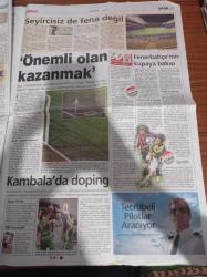 Milliyet Gazetesi - 31 Ocak 2007 - Kambala'da Doping - Mateja Kezman - Hakem Fırat Aydınus - Barda Filminin Yönetmeni Oğluma izlettirmem - Sedat Peker'e Hapis - Sezen Aksu - Mercan Dede - Hubble Teleskobu'nun Artık Tek Gözü Kör - Hrant Dink Cinayetinin Azmettiricisi Yasin Hayal Başka Eylemden Daha Önce Serbest Bırakılmış - El Kaide Lideri Zerkavi - Ayşe Ebru Sezginer