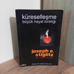 Küreselleşme Büyük Hayal Kırıklığı Joseph E. Stiglitz