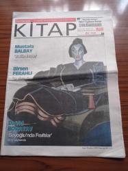 Cumhuriyet Kitap Gazetesi - 4 Kasım 2010 - Sayı 1081 - Mustafa Balbay Zulümhane - Birsen Ferahlı O Yaz - David Boratav Beyoğlu'nda Fısıltılar - Münir Göle Yansılar Kitabı - Eleştiri Ve İnanç - Doğan Hızlan Anılarımda Yaşayanlar - Eric Rohmer İçin Bir Çift Söz - Thierry Paquot'dan Lükse Övgü