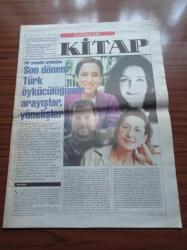 Cumhuriyet Kitap Gazetesi - 6 Aralık 2001 - Sayı 616 - Bir Panelin Ardından Son Dönem Türk Öykücülüğünde Arayışlar Yönelişler - Nasreddin Hoca - Doktor Jivago - Pınar Göksan Aker Ayla Kutlu İle Zehir Zıkkım'ı Konuştu - Fotoğraf Hikayeleri - Aylin Süer Pagaruşa - Beyoğlu'nda Balıkların Ayak Sesleri - İnci Aral