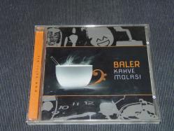 BALER-KAHVE MOLASI..MÜZİK CD Sİ DÖNEM BASKISI ÇOK TEMİZ MÜZİK CD SİDİR.