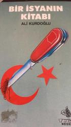 BİR İSYANIN KİTABI