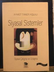 SİYASAL SİSTEMLER Siyasal Çatışma ve uzlaşma