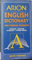 English Dictionary  For Türkish Students Synonyms-Antonyms-Etymology-Syllable Breaks  2004 Yılı Basım
