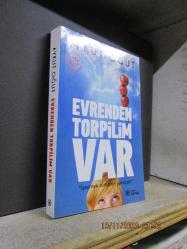 EVRENDEN TORPİLİM VAR