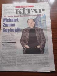 Cumhuriyet Kitap Gazetesi - 23 Ocak 2003 - Sayı 675 - Yaz Evi'nden Rüzgar Geri Getirirse'ye Bir Öykücü Mehmet Zaman Saçlıoğlu Fotoğrafı - Sennur Sezer Troya Sergisini Ve Kataloğunu Değerlendirdi - Aysu Erden Zeynep Aliye'nin Öykülerini Değerlendirdi- Nilüfer Kuruyazıcı Üstün Kırdar'ın Ödüllü Romanı Fi'yi İrdeledi - Müge İplikçi