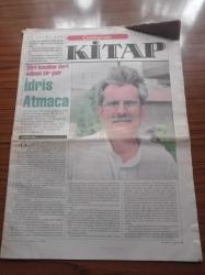 Cumhuriyet Kitap Gazetesi - 28 Eylül 2000 - Sayı 554 - Şiiri Kendine Dert Edinen Bir Şair İdris Atmaca Fotoğrafı - Fethi Naci Eleştiri Günlüğü'nde Memet Fuat'ın Nazım Hikmet'ini Yazdı Bu Hafta - Leland M. Roth'un Kitabı Mimarlığın Öyküsü'nü M. Salih Polat Değerlendirdi - Nedim Gürsel - Boğazkesen Romanı