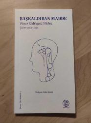 Başkaldıran Madde Şiirler 2000-2021