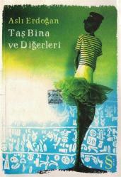 Taş Bina ve Diğerleri