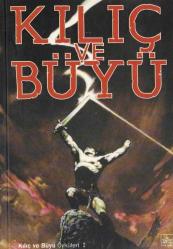 Kılıç ve Büyü