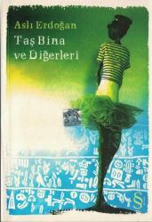 Taş Bina ve Diğerleri