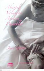 Abartılı Yalanlar Aceleci Duvaklar(Cep Boy)