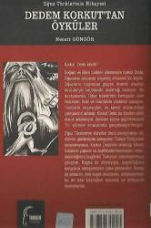 Dedem Korkut'tan Öyküler
