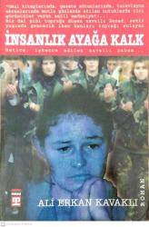 İnsanoğlu Ayağa Kalk
