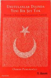 Unutulanlar Dışında Yeni Bir Şey Yok