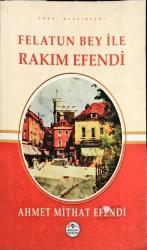 Felatun Bey İle Rakım Efendi