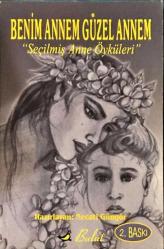 Benim Annem Güzel Annem