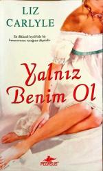 Yalnız Benim Ol